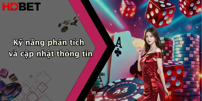 Kỹ năng phân tích và cập nhật thông tin
